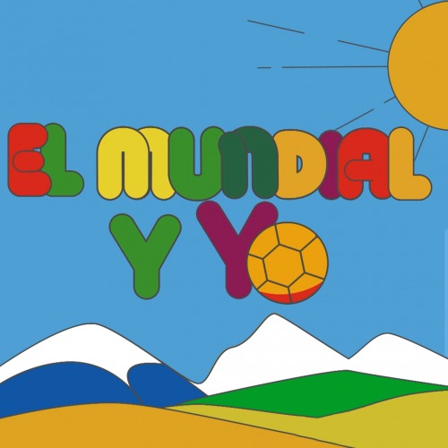 EL MUNDIAL Y YO